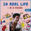 M.S Krsna - In Reel Life by M.S Krsna